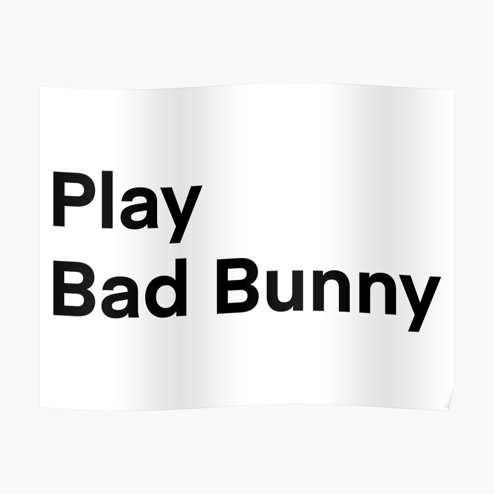 Play Bad Bunny  Sticker for Sale by PRSierra