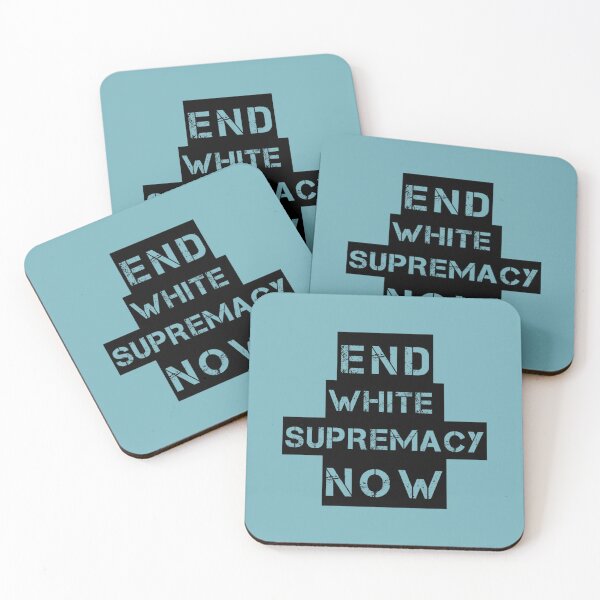 Item preview, End White Supremacy - Equal Rights Anti Racism    designed and sold by fhateoff.