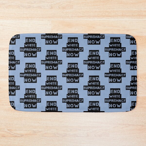 Item preview, End White Supremacy - Equal Rights Anti Racism    designed and sold by fhateoff.