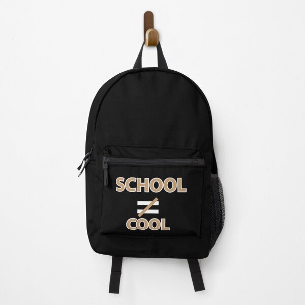 Item preview, School is not Equal to Cool designed and sold by Brother03.