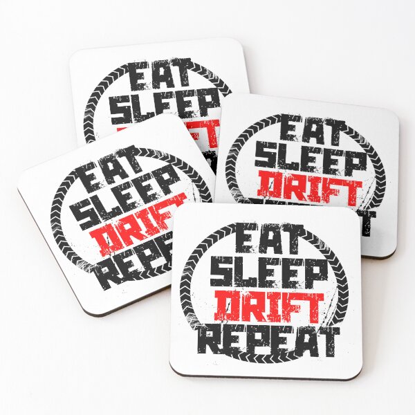 Item preview, Eat Sleep Drift Repeat designed and sold by DesignDS.