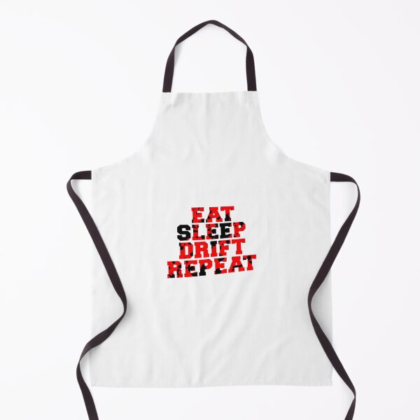 Item preview, Eat Sleep Drift Repeat designed and sold by DesignDS.