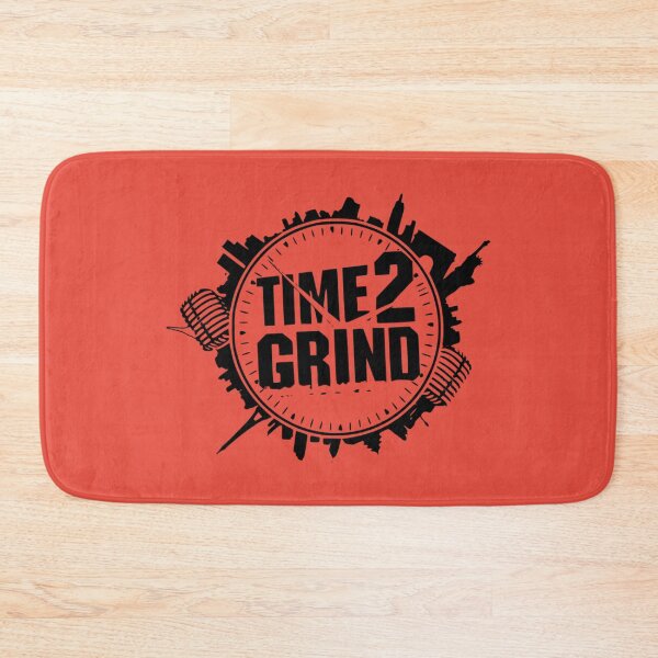Item preview, Time 2 Grind designed and sold by Froyd Wess.