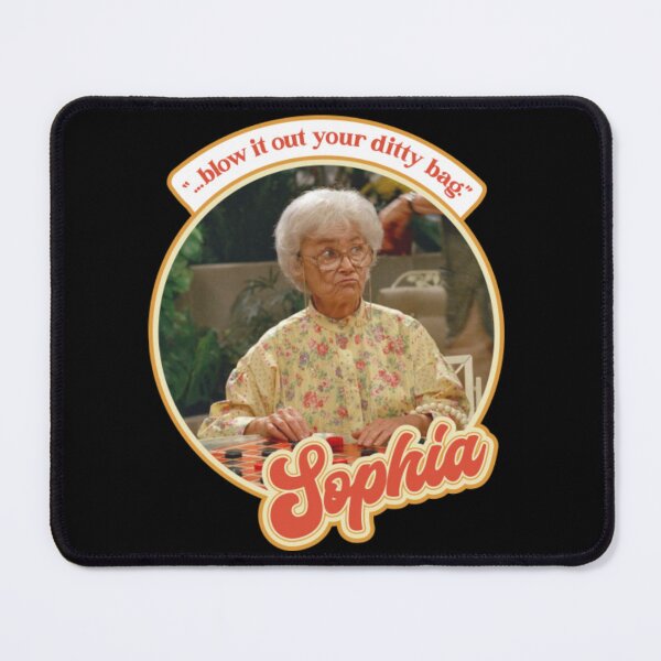 Item preview, Golden Girls Sophia Petrillo )( Blow It Out Your Ditty Bag designed and sold by Filomena  Barbieri.