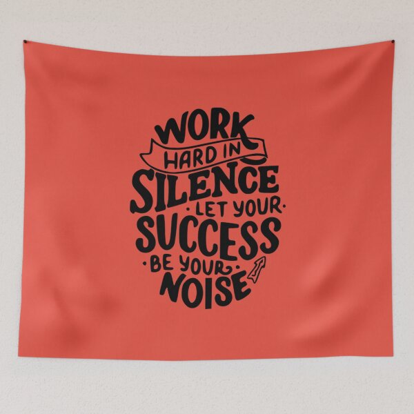 Item preview, Work Hard In Silence Let Your Success Be Your Noise designed and sold by Froyd Wess.