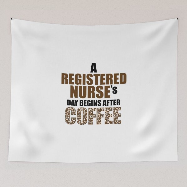 Item preview, A Registered Nurse's Day Begins after COFFEE! designed and sold by flipper42.