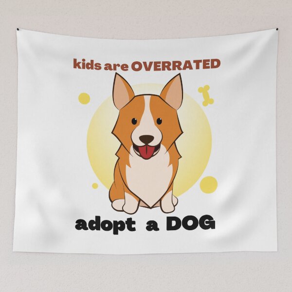 Aperçu de l'œuvre Les enfants sont surestimés Adoptez un chien créée et vendue par CuteMaster.