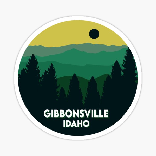"Gibbonsville Idaho " Sticker for Sale by emasdai Redbubble