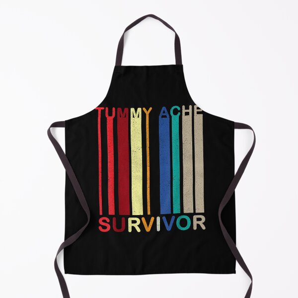 Item preview, Stomach Ache Tummy Ache Survivor designed and sold by NayeliJenkins.
