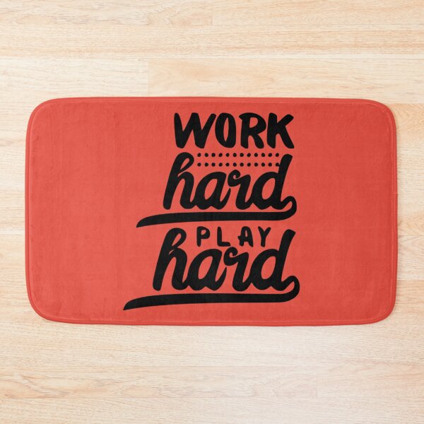Item preview, Work Hard Play Hard designed and sold by Froyd Wess.
