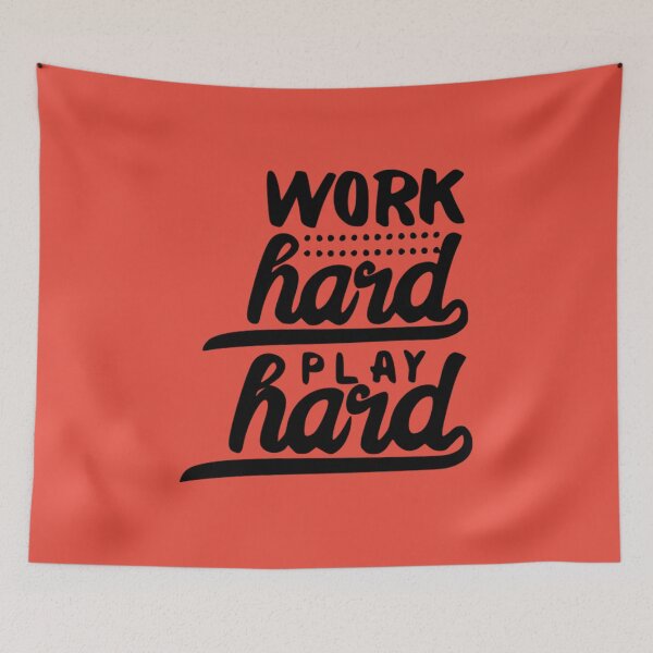 Item preview, Work Hard Play Hard designed and sold by Froyd Wess.