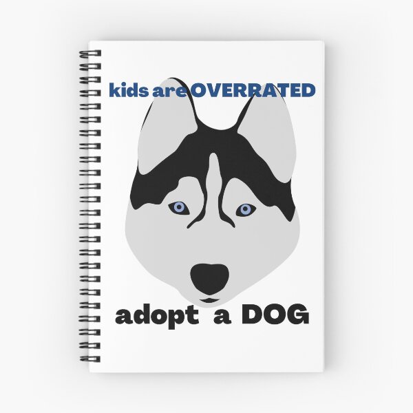Item preview, Los niños están sobrevalorados Adopta un perro designed and sold by CuteMaster.