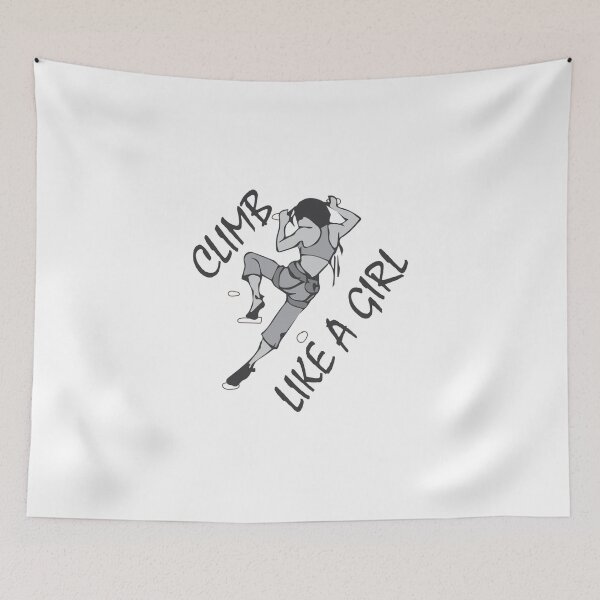 Item preview, Climb Like A Girl designed and sold by RuthMarshaall.