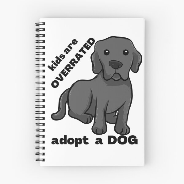 Item preview, Los niños están sobrevalorados Adopta un perro designed and sold by CuteMaster.