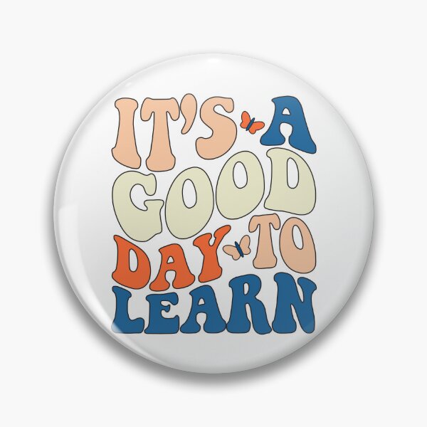 Item preview, Back To School Motivational It's A Good Day To Learn Teacher Sticker designed and sold by KGN  CREATIVITY.
