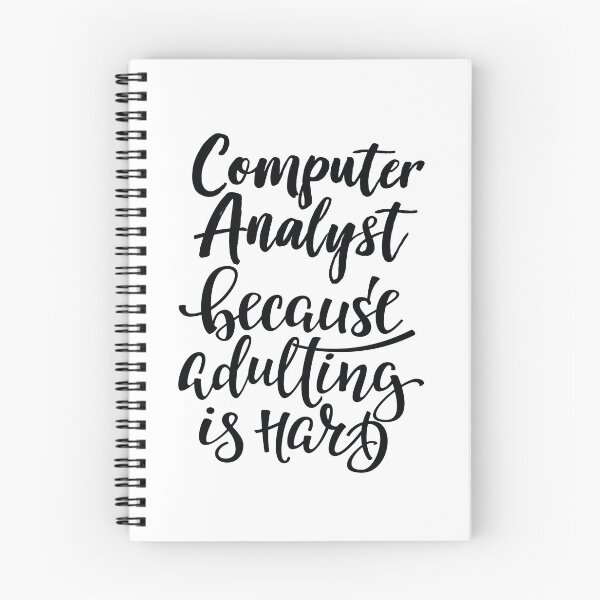 Item preview, Computer Analyst Because Adulting Is Hard designed and sold by GoodVibesWX9.