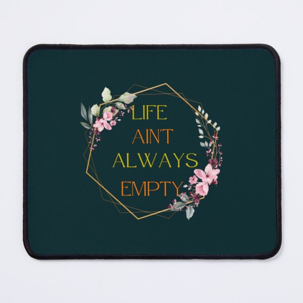 Item preview, Copy of FontaiLife ain_t always empty designed and sold by Clitcott1111.