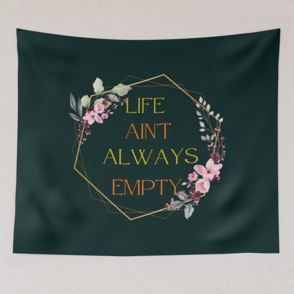 Item preview, Copy of FontaiLife ain_t always empty   designed and sold by Clitcott1111.