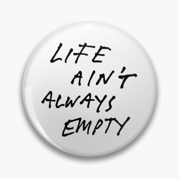 Item preview, Life Ain_t Always Empty - Fontaines D.C. Lyric (Black on White)   designed and sold by Clitcott1111.