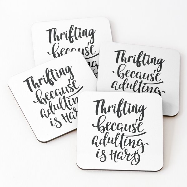 Item preview, Thrifting Because Adulting Is Hard designed and sold by GoodVibesWX9.
