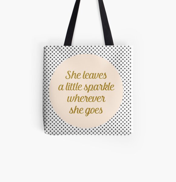 Sparkle Unicorn Fantasy Leave A Little Sparkle Wherever You Go Inspiration Inspiring Gift Tote bag