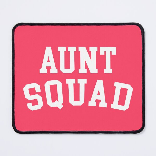 Item preview, Aunt Squad Funny Quote designed and sold by quarantine81.