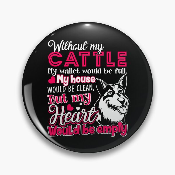 Item preview, Australian Cattle Dog - Without Australian Cattle Dog designed and sold by UnknownArtistt.