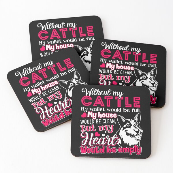Item preview, Australian Cattle Dog - Without Australian Cattle Dog designed and sold by UnknownArtistt.