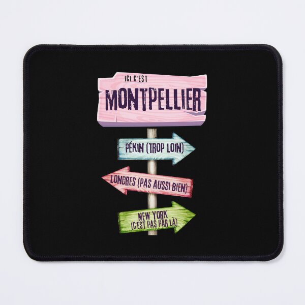 Item preview, Gift man proud to live in Montpellier designed and sold by RomualdGR.