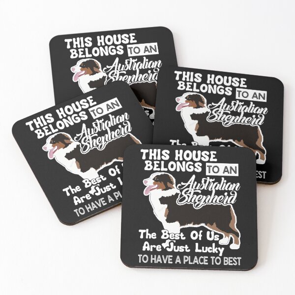 Item preview, This House Belongs To An Australian Shepherd designed and sold by UnknownArtistt.