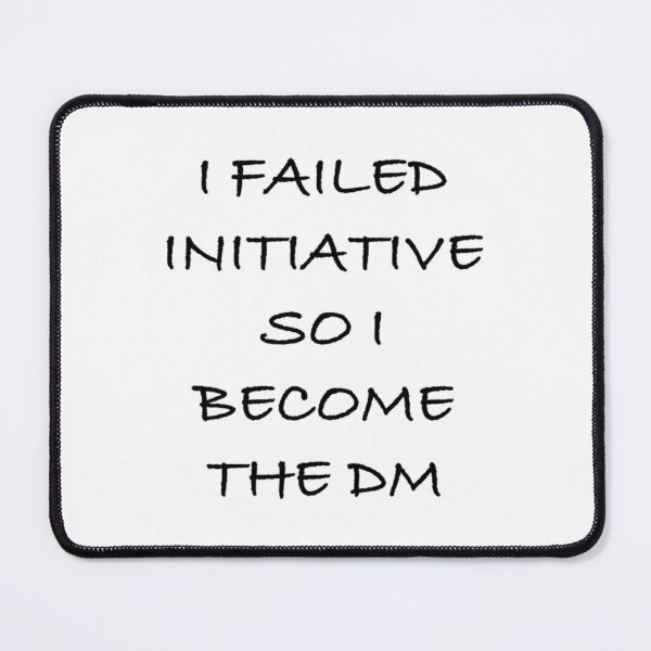 Item preview, I failed initiative so I became the DM designed and sold by NicholasDaron.