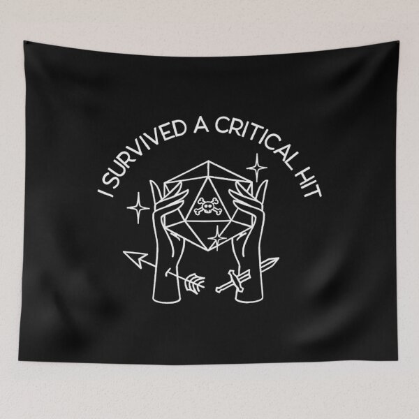 Item preview, I Survived A Critical Hit! (White) - Dungeons and Dragons designed and sold by NicholasDaron.