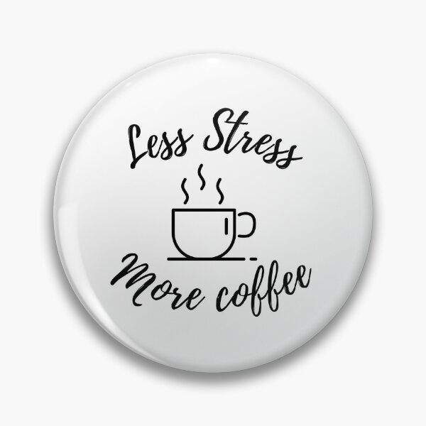 Item preview, Menos Estrés Más Café designed and sold by Smash Merch.
