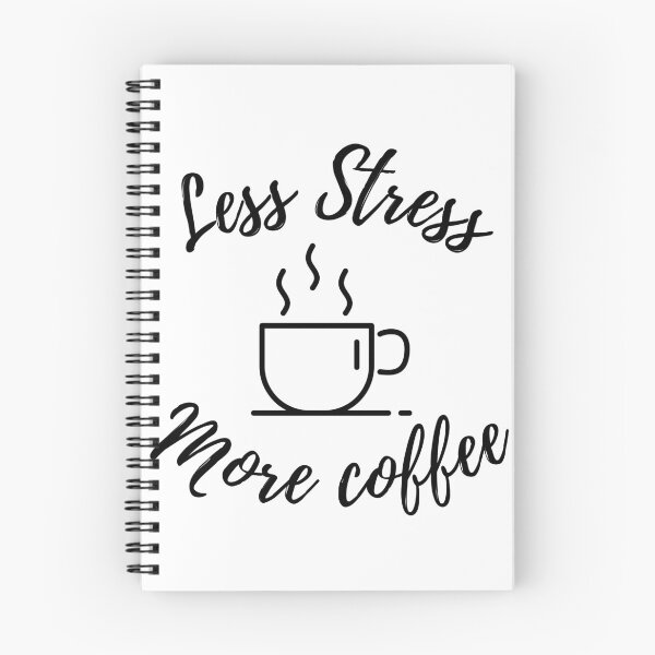 Item preview, Less Stress More Coffee designed and sold by Smash Merch.
