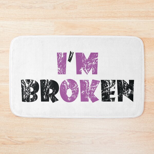 Item preview, I'm Ok I'm Broken designed and sold by jain-ravi002.