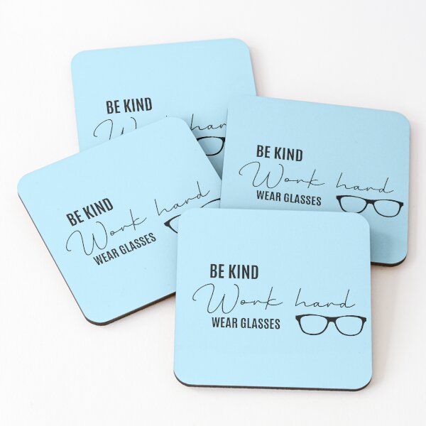 Item preview, Be Kind Work Hard Wear Glasses  | Optometrist, Optician, Ophthalmologist, Ophthalmic Tech designed and sold by Tanuja  Sharma.