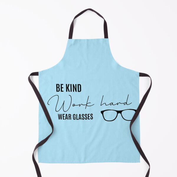 Item preview, Be Kind Work Hard Wear Glasses | Optometrist, Optician, Ophthalmologist, Ophthalmic Tech designed and sold by Tanuja Sharma.