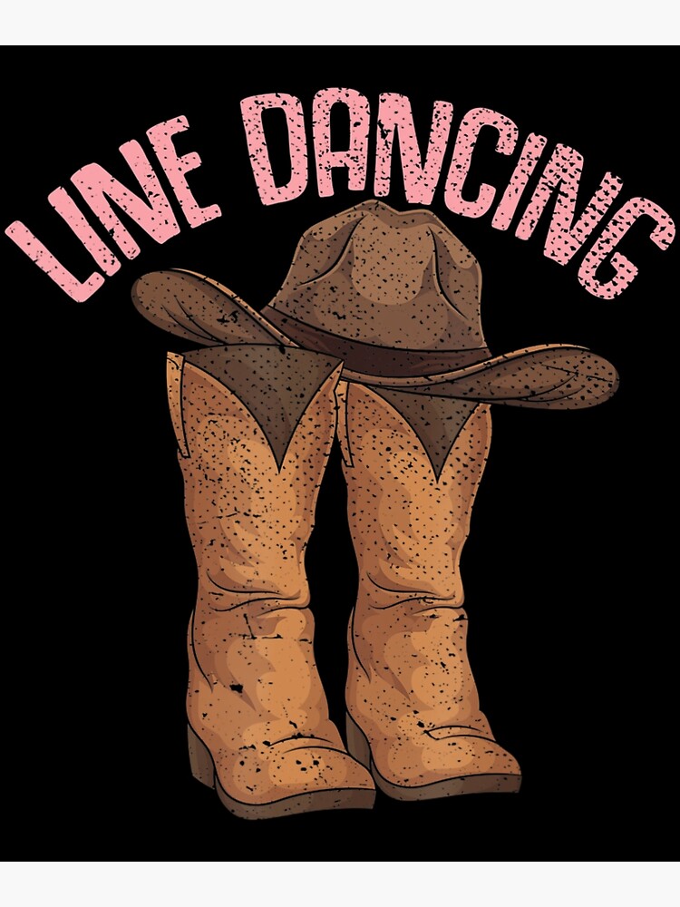 Discover Country Western Line Dancing Cowboy Boots Hat Line Dance Premium Matte Vertical Poster