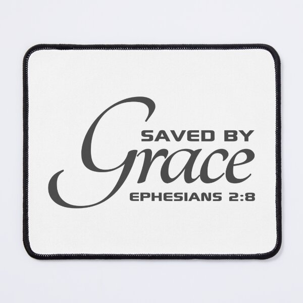 Item preview, Christian Design - Saved by Grace - Ephesians 2 8 designed and sold by simplydesignart.