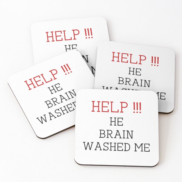 Item preview, HELP HE BRAIN WASHED ME designed and sold by everything4eva.