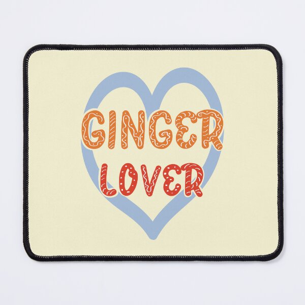 Item preview, Ginger Lover designed and sold by edwinvisuals.