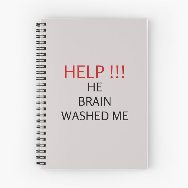 Item preview, HELP HE BRAIN WASHED ME designed and sold by everything4eva.