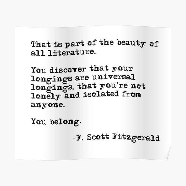 La belleza de toda la literatura - F Scott Fitzgerald Póster