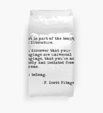 The beauty of all literature - F Scott Fitzgerald Duvet Cover