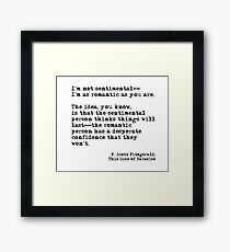 The romantic person - F Scott Fitzgerald Framed Print