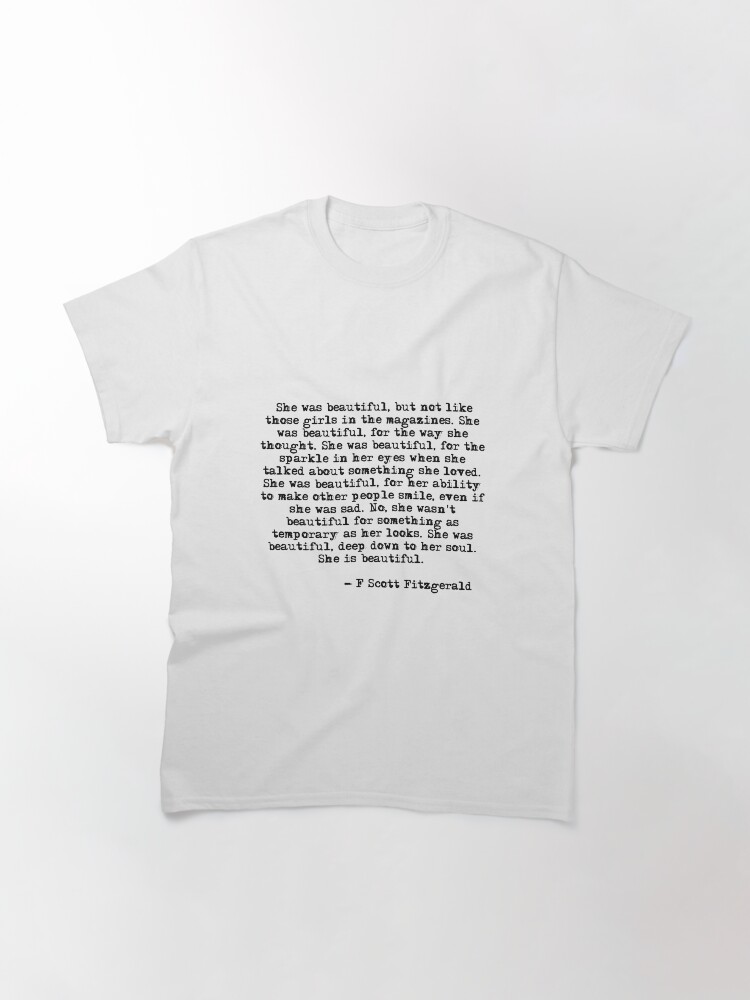 Alternate view of She was beautiful - F Scott Fitzgerald Classic T-Shirt