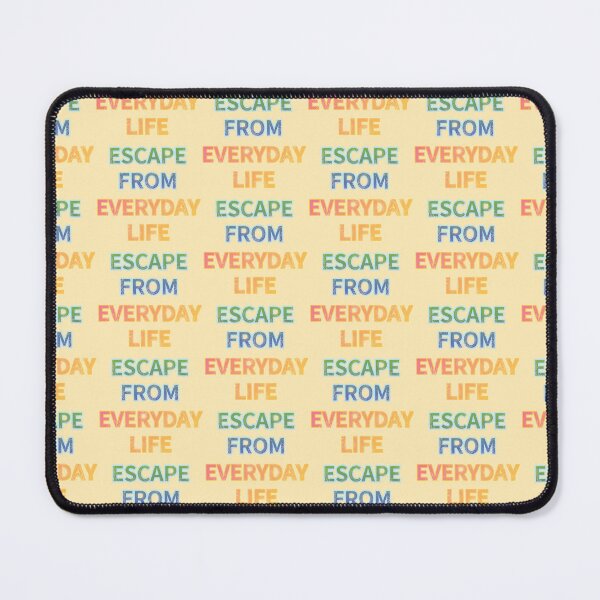 Item preview, ESCAPE FROM EVERYDAY LIFE designed and sold by zzzozzo.