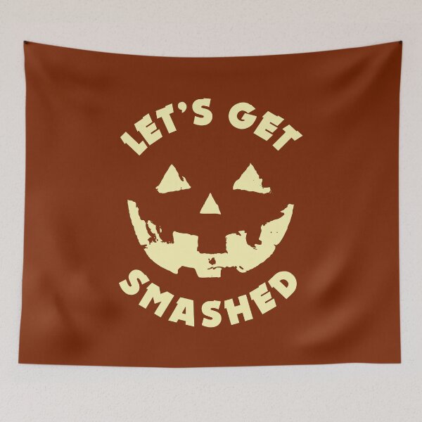 Item preview, Let's Get Smashed - Pumpkin Face | Funny Drinking Party Quote For Halloween designed and sold by TMBTM.