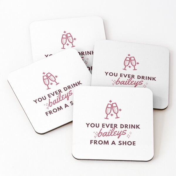 Item preview, You ever drink baileys from a shoe designed and sold by promagicdesigns.