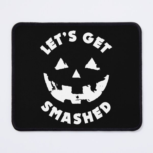Item preview, Let's Get Smashed - Pumpkin Face | Funny Drinking Party Quote For Halloween designed and sold by TMBTM.
